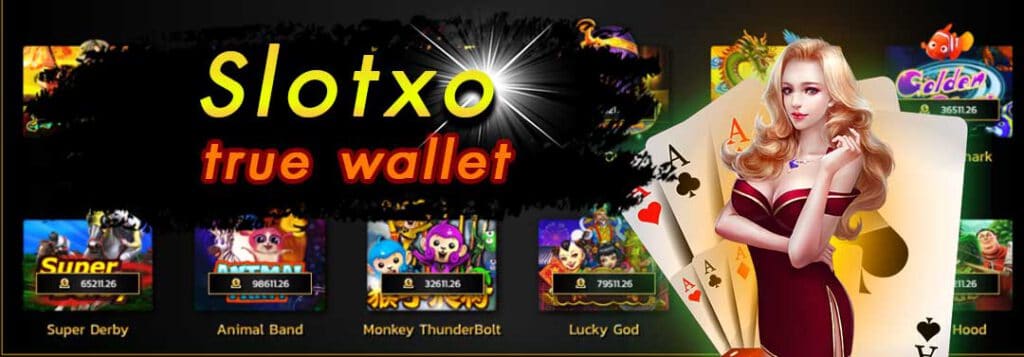 SLOT XO ฝาก-ถอน ไม่มี ขั้นต่ํา วอเลท - SLOTXO.SLOT-GAMING.NET